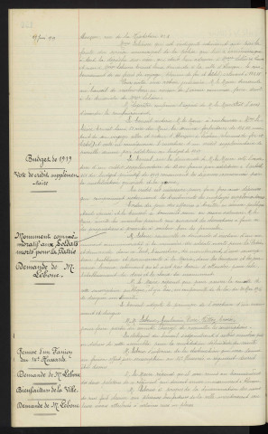 Avis de maladie grave du soldat LELIEVRE, Mme LELIEVRE Louis mais seulement LELIEVRE Ernest communication de Mr le Maire. Budget de 1919, vote de crédit supplémentaire. Monument commémoratif aux soldats morts pour la patrie, demande de Mr LEBOUC. Remise d'un fanion au 14éme Hussards, demande de Mr LEBOUC, bienfaiteurs de la ville, demande de Mr LEBOUC
