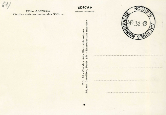 Alençon (Orne), Vieilles maisons Normandes XVIe siècle, carte postale ancienne noir et blanc, édition CAP Cie des arts photomécaniques, Paris 15e, (date d'utilisation : 1956) (15x10,5), AMA, 2 exemplaires.