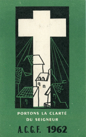 Carte d'adhérente à l'Action catholique générale féminine (1962), reçu pour le denier du culte de la paroisse Notre-Dame d'Alençon (1962).