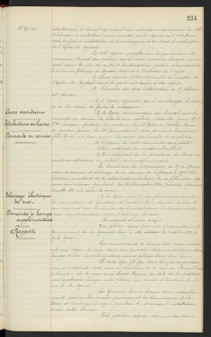 Eglise de Monsort, travaux d'amélioration, rapport . Cours secondaires, rétributions scolaires, demande en remise . Eclairage électrique des rues, demandes de lampes supplémentaires, rapport