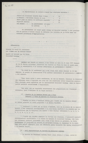 Contentieux, désignation d'un avocat Mr LEVAVASSEUR avocat pour expropriations diverses. Gendarmerie, abandon du droit de jouissance par l'état sur la caserne Ernouf, apport de terrain par la ville boulevard Duchamp.