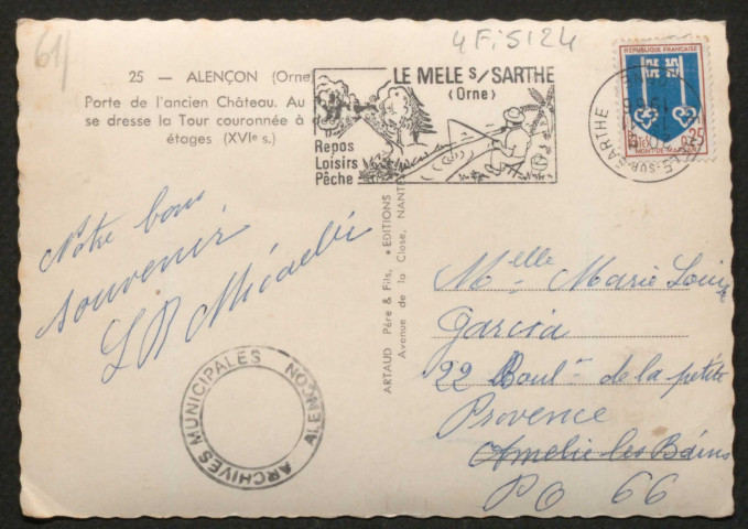 Alençon (Orne), Porte de l'ancien Château, carte postale semi-moderne colorisée n°25, bordure dentelée, Artaud frères éditeurs, Nantes (Date d'utilisation : 15 novembre 1966 ), (14x9), acquisition 2020, AMA.