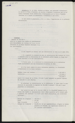 Finances, S.E.M.I.A.V.A. programme Z.U.P., location-vente garantie de la ville pour un emprunt de 386 000 F auprès de la caisse des dépôts et consignations sur fond provenant de la caisse d'épargne. Finances, emprunt de 305 000 F auprès de la caisse des dépôts et consignations pour financement des travaux de V.R.D. de la déviation de la place Marchand Saillant à la rue Labillardière.