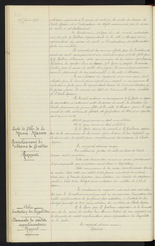 Ecole de filles de la maison Masson, Indemnité de remise en état (mobilière et immobilière). Ecole de filles de la maison Masson, remplacement de rideaux de fenêtres, rapport. Police, entretien des bicyclettes, demande de crédit supplémentaire, rapport