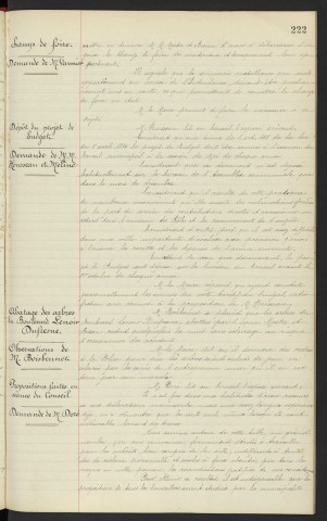 Baraquements du champs de foire, demande de Mr VANNIER . Dépôt du projet de budget, demande de Mr Mme HOUSSEAU et Méline . Abatage des arbres du boulevard Lenoir Dufresne, observation de Mr BOISBEUNET . Proposition faites en séance du conseil, demande de Mr DORE