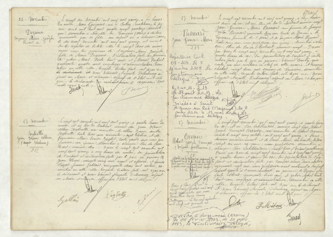 Reconnaissance de DEGANO Suzanne Marie Josèphe (26 novembre 1915), acte de naissance de TOGLIETTE Jean Henri Albin (27 novembre 1915), acte de naissance de BESNARD Jane Geneviève Marie (27 novembre 1915), acte de naissance de CARRIERE Robert Joseph François enfant posthume (27 novembre 1915)
DEGANO Suzanne Marie Josèphe, FOGLIETTI Jean Henri Albin, BESNARD Jane Geneviève Marie, CARRIERE Robert Joseph François, GUEGANO Marie (domestique), DEGANO Marie (domestique), FOGLIETTI Jean Henri Albin (cimentier), JUGLET Germaine Marie Louise (sans profession), BESNARD Georges Victor (fondé de pouvoirs à la Trésorerie Générale de l'Orne), RENARD Eugénie Marie (sans profession), CARRIERE Robert, MITON Louise Marie Antoinette (snas profession)