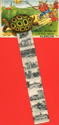 Alençon (Orne), "Arrêtez-là ! Arrêtez-la !...et vous verrez Alençon", carte postale humoristique à système couleur n°117, Artaud père et fils, éditeur, Nantes, éditions Gaby,sd, (14x9), AMA.