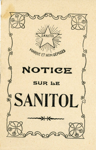 Notice sur le sanitol par R. Pesche, pharmacien de 1ère classe, ex-interne des hôpitaux, 4 place de la Halle-au-Blé, Alençon. Notice sur le sanitol par M. Pesche, pharmacienne, 4 place de la Halle-au-Blé, Alençon.