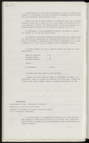 Contentieux, affaire Mme JACQUET Odette ville d'Alençon, nouveau recours, désignation d'un avocat. Enseignement, établissements privés d'enseignement secondaire subventions au titre de la loi FALLOUX, demandes de subvention de l'école Saint François de Sales et de l'institution Notre-Dame.