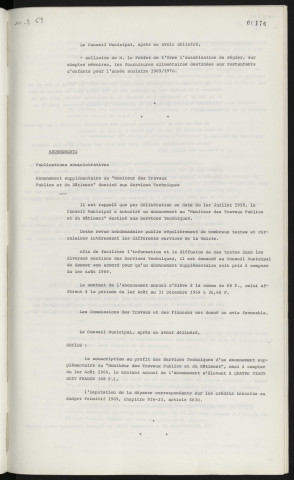 Restaurants d'enfants, dispense de marchés pour produits alimentaires. Abonnements, publications administratives, abonnement supplémentaire au "Moniteur des travaux public et du bâtiment" destiné aux services techniques.