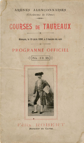 Courses de taureaux (19 juin 1898) aux arènes alençonnaises (Vélodrome de l'Orne) : programme.