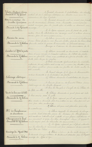 Théâtre, chauffage et éclairage, demande de Mr GRISARD . Lettres de convocations des conseillers municipaux, demande de Mr GRISARD . Service des eaux, demande de Mr LEBOUC . Escalier de l'Hôtel des postes, demande de Mr LEBOUC . Installation éclairage électrique, rue du Jeudi, ou des Grandes Poteries pour la ruelle Marquet, rue du Temple demande de Mr LEBOUC . Vente de bois par la ville, demande de Mr LEBOUC . Bureau de Bienfaisance et assistance, changement de local, demande de Mr LEBOUC . Concierge du musée d'Ozé, demande de Mr LEBOUC