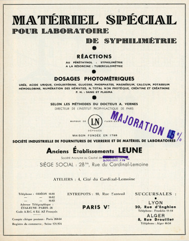 Catalogues de la verrerie, de la verrerie graduée et soufflée, de laporcelaine, faïence, terre et grès pour laboratoires de chimie, laboratoires de bactériologie, dispensaires, hôpiraux, matériel spécial pour laboratoire de syphilimétrie, fiches techniques sur la sériodiagnostic de la syphilis, des centrifugeurs, des nécessaires pour prélèvements, l'alambic des établissements Leune (1938).