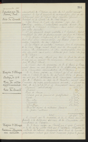 Hospice d'Alençon, appareils de radiographie, donation par M. ROMET Paul, avis du conseil. Hospice d'Alençon, budget de 1916, vote de crédits supplémentaires, avis du conseil. Hospice d'Alençon, assistance obligatoire aux vieillards gratuite si les ressources le permettent