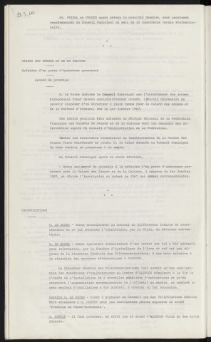 Élection des représentants du Conseil Municipal à divers organismes ou commissions, Mr PRIOUL Serge et Mr COUSIN Jean, renouvellement de la commission locale professionnelle. Maisons des jeunes et de la culture, création d'un poste d'animation permanent, accord de principe. Lettre de remerciements d'attribution par la ville, lettre d'information de la chambre d'agriculture réponse de la direction générale de la télécommunication. Félicitations De Mr le Maire à Mr MOLLET, exposition au stand "Prestige de Basse-Normandie".