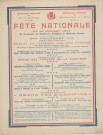 Arrêté du maire portant mesures d'ordre et de police à l'occasion de la Fête nationale (9 juillet 1907): affiche (50 x 65), Imprimerie Veuve Félix Guy et Cie.