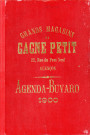 Grands Magasins du Gagne-Petit, publicité : agenda (1900).