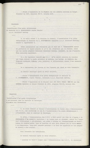 Téléphone, installation d'un poste téléphonique au domicile de Mr HORRENBERGER sapeur-pompier H.L.M. boulevard Duchamp. Téléphone, installation d'un poste téléphonique à prépaiement dans le quartier de Perseigne, signature des conventions.