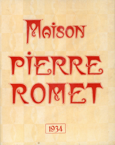 Maison Pierre Romet, publicité : agenda (1934) (Imprimerie Alençonnaise) (2 exemplaires).