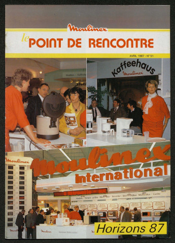 Le Point de rencontre Moulinex n°51 ( avril 1987)