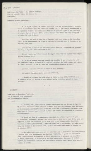 Logement, bail entre la ville et Mme MERIAU-DESPOIS pour un immeuble situé 105 avenue de Courteille, logement adjoint technique. Locations, bail pour la location d'un local rue de Lancrel à la communauté des chiffonniers d'Emmaüs.