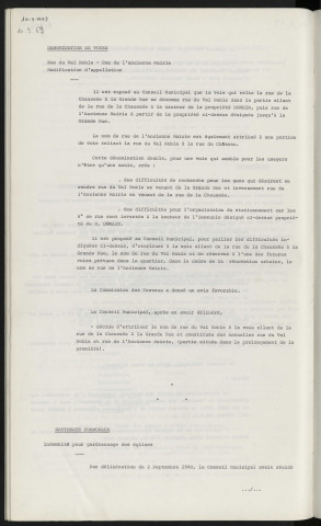 Dénomination de de voies, rue du Val Noble, rue de l'ancienne mairie, modification de l'appellation. Bâtiments communaux, indemnité pour gardiennage des églises.