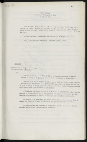 Sommaire sur les affaires à délibérer. Jumelage, confirmation du projet de jumelage avec Quakenbrück Allemagne.