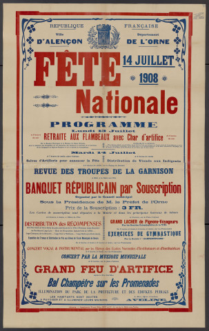 Fête nationale 14 juillet 1908 : affiche Imprimerie Veuve Félix Guy et compagnie, (96cm x 152cm).