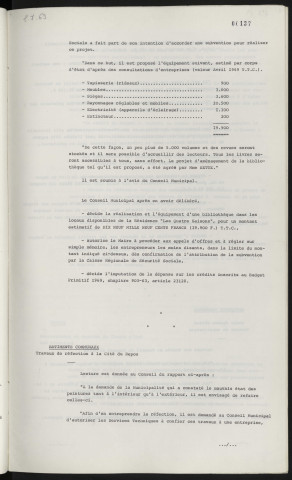 Résidence "Les Quatre Saisons", aménagement de la bibliothèque des personnes âgées. Bâtiments communaux, travaux de réfection à la cité du repos.