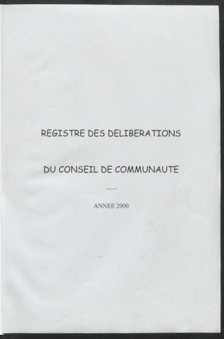 Registre des décisions et des délibérations du conseil communautaire (24 Février - 21 Décembre 2000)