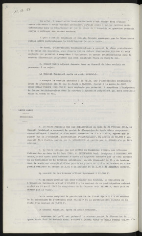 Dispensaire polyvalent, cession de la ville par l'association antituberculeuse de l'immeuble sis 56 rue du Jeudi. Lycée Alain, décoration, Mr LETOURNEUR René sculpteur à Fontenay aux Rose.