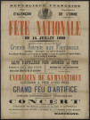 Fête nationale du quatorze juillet 1889, signé le Maire d'Alençon Chevalier de la Légion d'Honneur Marchand, F. Guy Imp - 4518, affiche (122cm x 90cm).