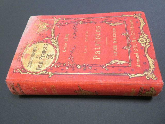 Emile Cère, Les petits patriotes, lycée d'Alençon, bibliothèque du petit Français, Armand Colin et Cie éditeurs, imp Paul Brodard, (1917), 323p.