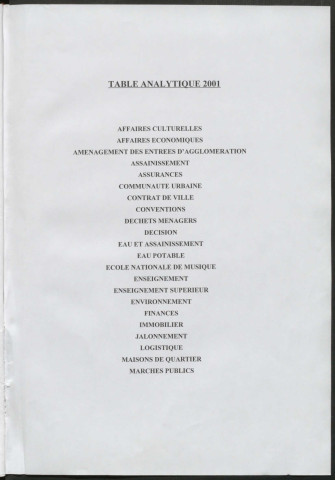 Registre des décisions et des délibérations du conseil communautaire (1er Février - 20 Décembre 2001)