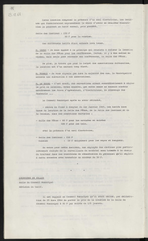 Location de salles, révision des tarifs pour la salle des fêtes et la salle des cantines scolaires. Locations de salles, salle du Conseil Municipal, révision du tarif.