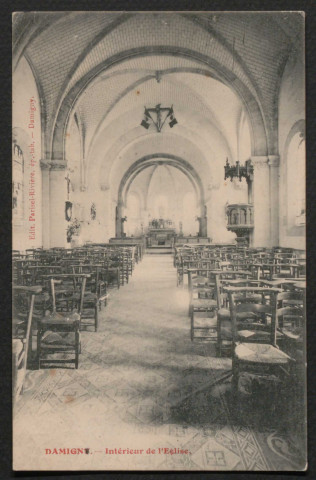 Damigny (Orne), intérieur de l'église Saint Germain, carte postale ancienne noir et blanc, Parisel-Rivière, édit, épicerie-tabacs. Damigny, phototypie A. Breger frère, Paris, (date d'utilisation : 25 août 1905), (14x9), acquisition 2021, AMA.