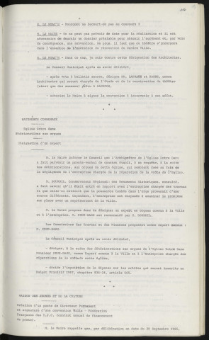 Théâtres et annexes, désignations des architectes Mr LAPRADE et Mr BARRE 27 rue Lhomond Paris 5ème. Bâtiments communaux, église Notre-Dame détériorations aux orgues, désignation d'un expert. Maison des Jeunes et de la Culture, création d'un poste de directeur permanent et signature d'une convention ville-fédération française des M.J.C., contrat annuel de financement de poste.