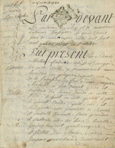 Contrat de vente entre le Sieur Mathieu Frédéric Allix et Jean Desroches, d'une partie de la maison sise 45-47 rue Cazault (15 mars 1780) (2 exemplaires).