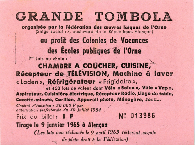 Reçu du comité de patronage des écoles maternelles, jardins d'enfants (1962), reçu du comité des parents et amis des petits des classes enfantines de l'école Masson (1964-1965), billet de la grande tombola au profit des colonies de vacances des écoles publiques de l'Orne (1965).