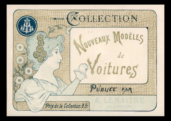 Catalogue du carrossier A. Lemaître présentant la collection des nouveaux modèles de voitures.