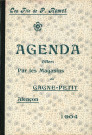 Grands Magasins du Gagne-Petit, publicité : agenda (1904) (3exemplaires).