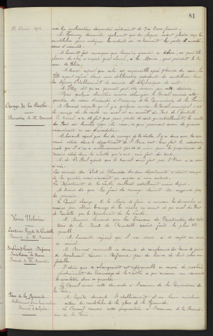 Téléphone, réseau d'incendie : Observation de M. Hommey. Curage de la Sarthe : Observation de M. Demeret. Voirie Urbaine, trottoirs Route de Courteille : Demande de M. Demeret. Boulevard Lenoir Dufresne, installation de banes : Demande de M. Demeret. Place de la Pyramide, établissement d'un banc circulaire : Demande de M. Leprêtre