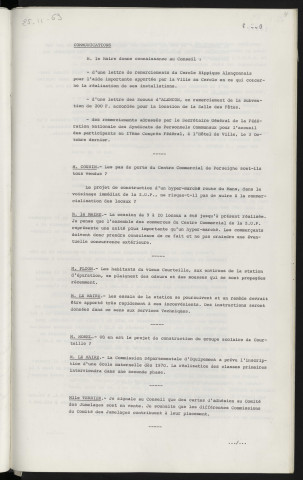 Remerciements du cercle hippique Alençonnais pour l'aide à la réalisation de ses installations, des scouts d'Alençon pour la subvention accordée. Plainte d'odeur et des mousses aux vieux Courteille. Pas de porte du centre commercial de Perseigne, projet hyper-marché route du Mans. Plainte d'odeur et des mousses aux vieux Courteille. Projet de construction du groupe scolaire de Perseigne.