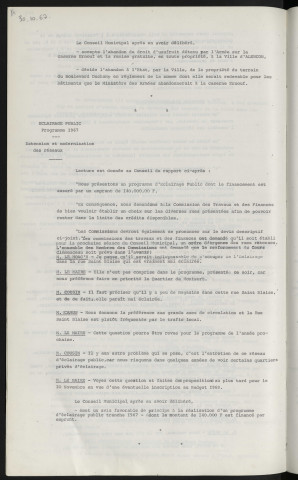 Gendarmerie, abandon du droit de jouissance par l'état sur la caserne Ernouf, apport de terrain par la ville boulevard Duchamp. Eclairage public programme 1967, extension et modernisation des réseaux.