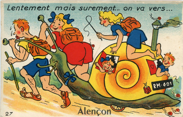 Alençon (Orne), "Lentement mais sûrement ! On va vers Alençon, carte postale humoristique à système couleur n°27, Artaud père et fils, éditeur, Nantes, éditions Gaby, sd, (14x9), AMA.