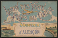 Alençon (Orne), souvenir d'Alençon, loin des yeux, près du cœur, carte postale ancienne n°15, Artaud et Nozais, Nantes, sd.