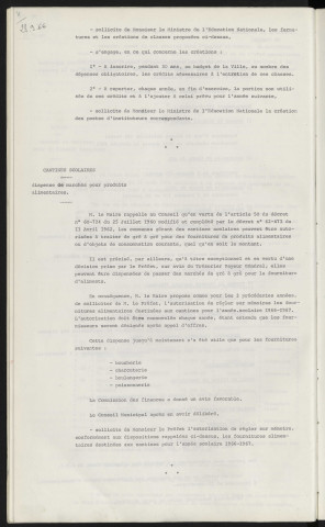 Fermeture et ouverture de classes, avenue du Général Leclerc, maternelle du Champ du Roi, maternelle du Point du Jour, maternelle Jeanne Géraud, avenue du Général Leclerc, groupe primaire annexé au C.E.S. rue Aveline, école de filles de Courteille, C.E.S. st Exupéry. Cantine scolaires, dispense de marchés pour produits alimentaires.