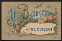 Alençon (Orne), un baiser d'Alençon, carte postale ancienne Talabot éditeur, Paris-Bordeaux, sd.