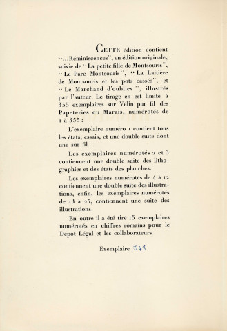 Louise Hervieu, "Réminiscences", Paris, Compagnie Française des Arts Graphiques, 1946, Grand in-8 en feuilles de 62 pages. Illustré par l'auteure : une lithographie en couleurs en frontispice, 4 lithographies en noir à pleine page et cinq in-texte, tirage limité à 355 exemplaires sur Vélin pur fil. Exemplaire n°348, parfait état. En feuilles sous couverture rempliée imprimée à deux couleurs, porte-feuille et étui orange.