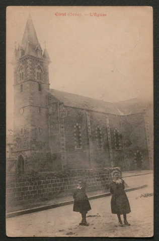 Ciral (Orne), l'église Saint Pierre Saint Paul, carte postale ancienne noir et blanc, sd, (14x9), acquisition 2021, AMA.